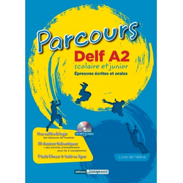 Parcours Delf A2 épreuves écrites & orales, livre de lélève