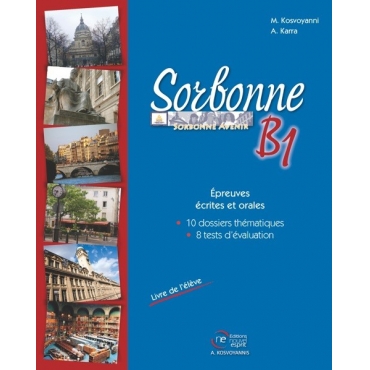 B1 Sorbonne­ épreuves écrites & orales, livre de lélève