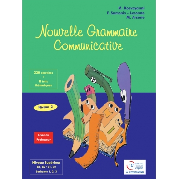 Nouvelle Grammaire Communicative niveau 3, livre du professeur