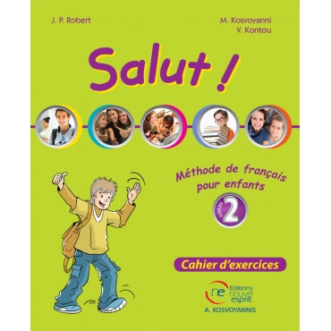 Salut ! niveau 2, cahier dexercices de lélève