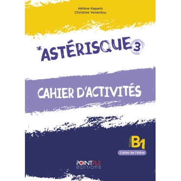 *Astérisque 3, Cahier dactivités